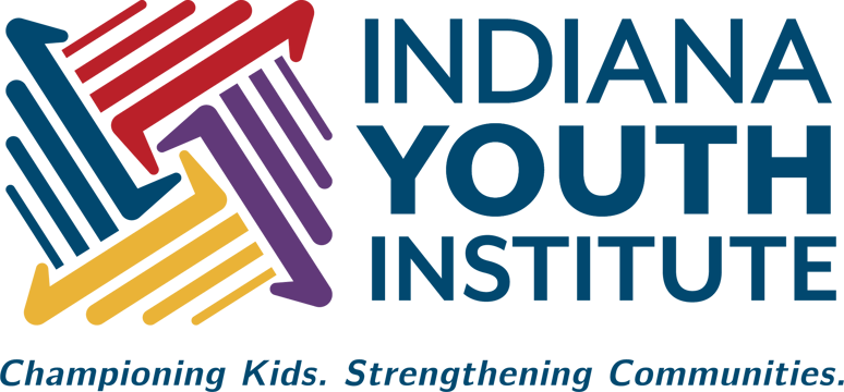 Indiana Youth Institute - Championing Kids. Strengthening Communities.